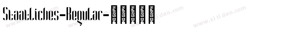 Staatliches-Regular字体转换 Staatliches-Regular字体转换