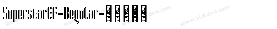 SuperstarEF-Regular字体转换