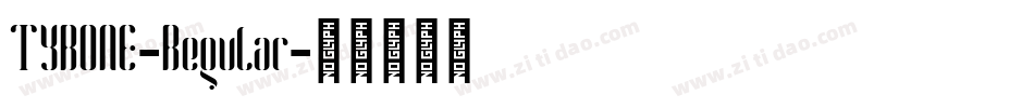 TYRONE-Regular字体转换