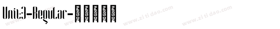 Unit3-Regular字体转换