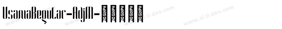 UsamaRegular-AdjM字体转换