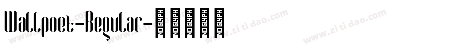 Wallpoet-Regular字体转换 Wallpoet-Regular字体转换
