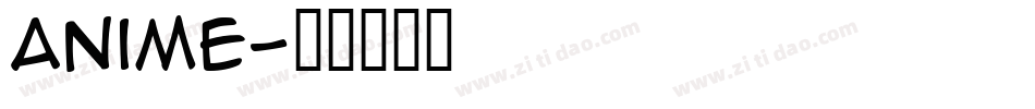 Anime字体转换