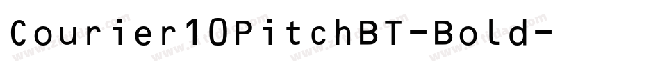 Courier10PitchBT-Bold字体转换