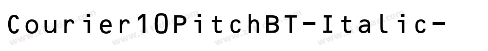 Courier10PitchBT-Italic字体转换