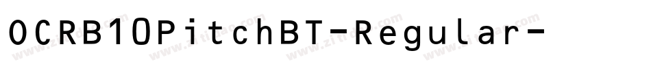 OCRB10PitchBT-Regular字体转换