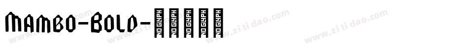 Mambo-Bold字体转换
