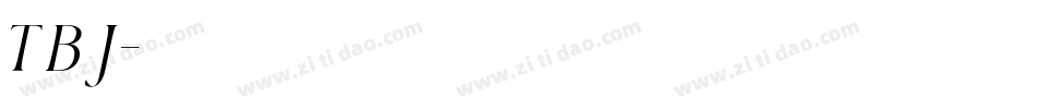 TBJ字体转换