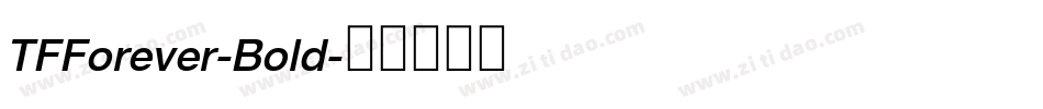 TFForever-Bold字体转换