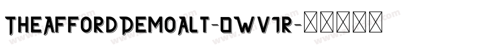 TheAffordDemoAlt-0Wv1r字体转换