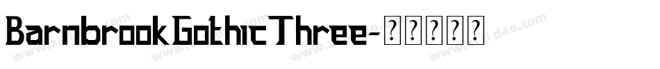 BarnbrookGothicThree字体转换