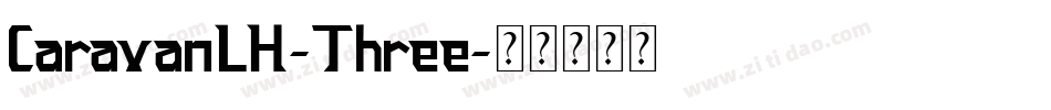 CaravanLH-Three字体转换