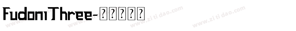 FudoniThree字体转换