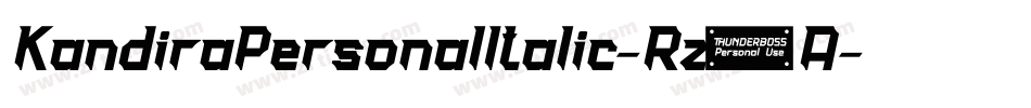 KandiraPersonalItalic-Rz7A字体转换