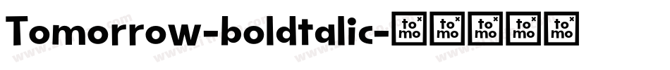 Tomorrow-boldtalic字体转换