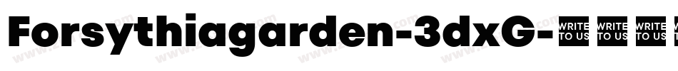 Forsythiagarden-3dxG字体转换