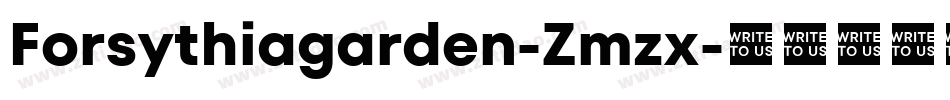 Forsythiagarden-Zmzx字体转换