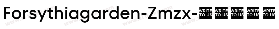 Forsythiagarden-Zmzx字体转换