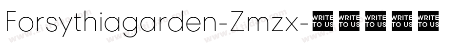 Forsythiagarden-Zmzx字体转换