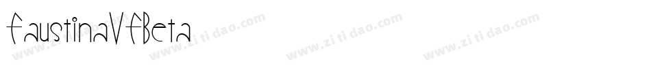 FaustinaVFBeta字体转换