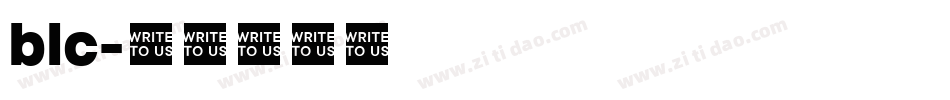 blc字体转换
