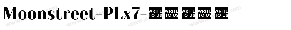 Moonstreet-PLx7字体转换