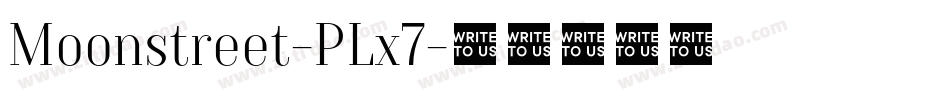 Moonstreet-PLx7字体转换