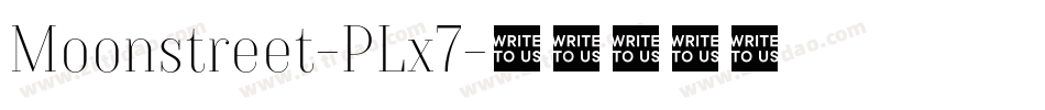 Moonstreet-PLx7字体转换