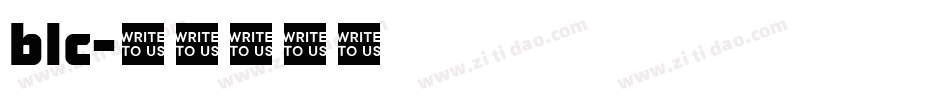 blc字体转换