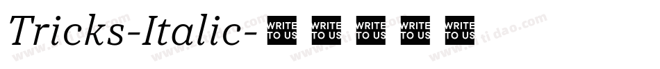 Tricks-Italic字体转换
