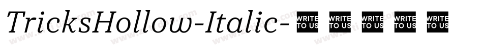 TricksHollow-Italic字体转换