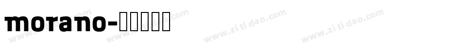 morano字体转换