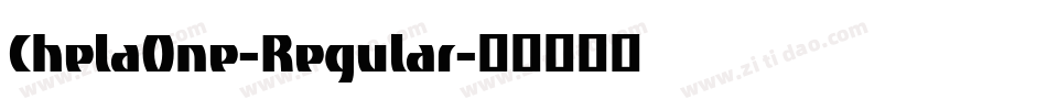 ChelaOne-Regular字体转换