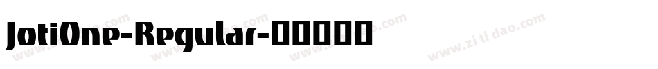 JotiOne-Regular字体转换