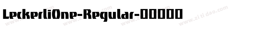 LeckerliOne-Regular字体转换