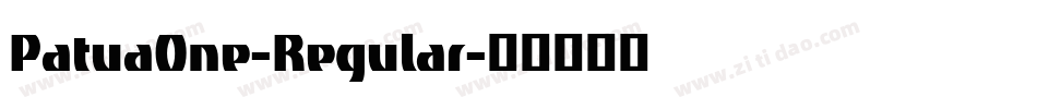 PatuaOne-Regular字体转换