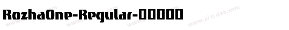 RozhaOne-Regular字体转换