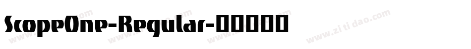 ScopeOne-Regular字体转换
