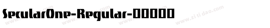 SecularOne-Regular字体转换