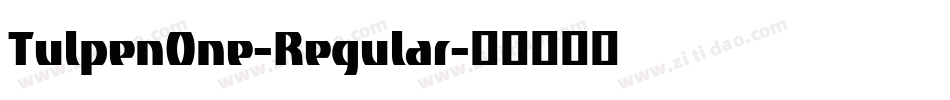 TulpenOne-Regular字体转换