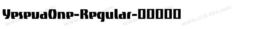 YesevaOne-Regular字体转换
