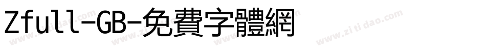 Zfull-GB字体转换