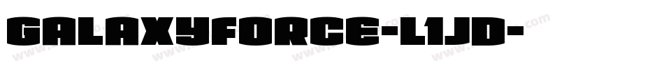 GalaxyForce-l1jd字体转换