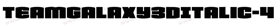 TeamGalaxy3DItalic-4B4vW字体转换