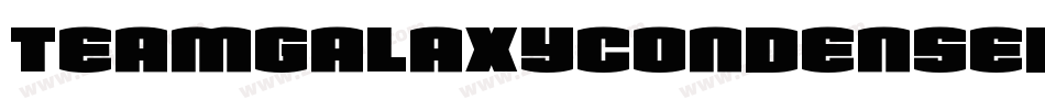TeamGalaxyCondensedSuperita-vmgG4字体转换