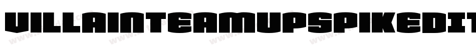 VillainTeamUpSpikedItalic-vmn74字体转换