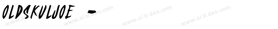 OLDSKULJOE字体转换