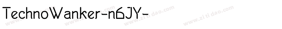 TechnoWanker-n6JY字体转换