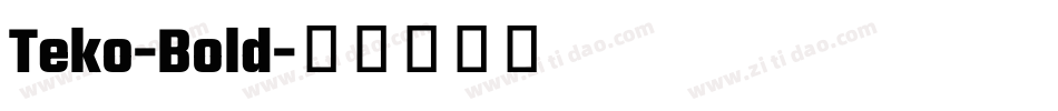 Teko-Bold字体转换