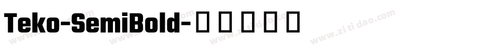 Teko-SemiBold字体转换